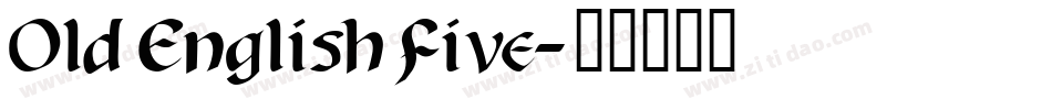 Old English Five字体转换